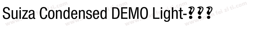 Suiza Condensed DEMO Light字体转换